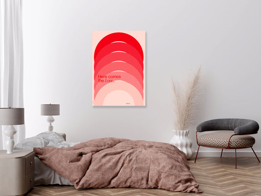 Here Comes the Love – Modern Red Gradient Typography Wall Art Print