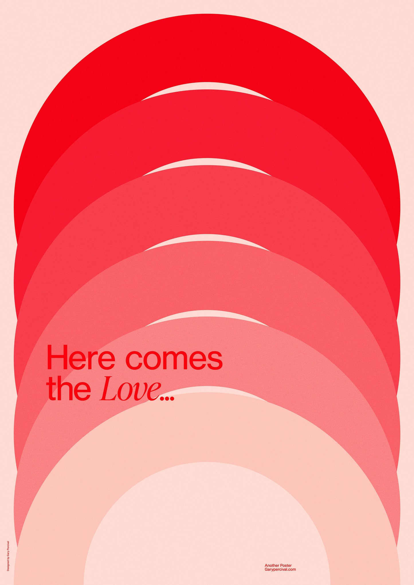 Here Comes the Love – Modern Red Gradient Typography Wall Art Print