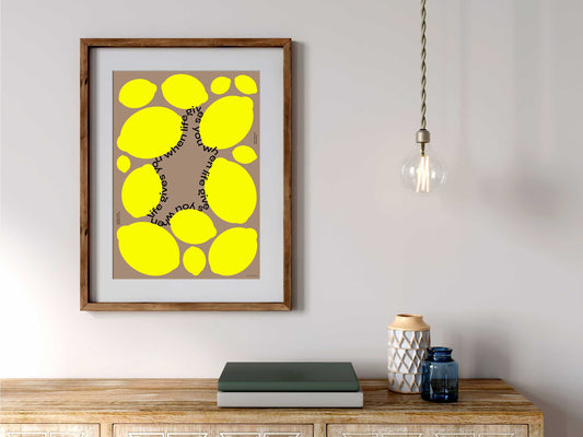When Life Gives You Lemons (Brown) – Bold Typography Poster