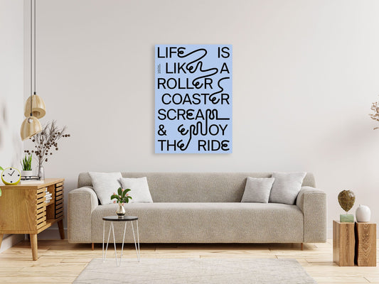 Life is Like a Roller Coaster – Playful Typography Poster