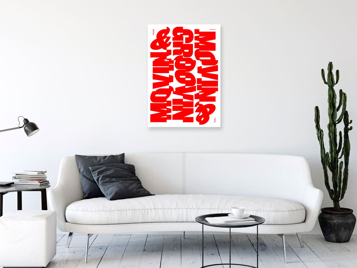 Movin & Groovin – Bold Red Typography Poster
