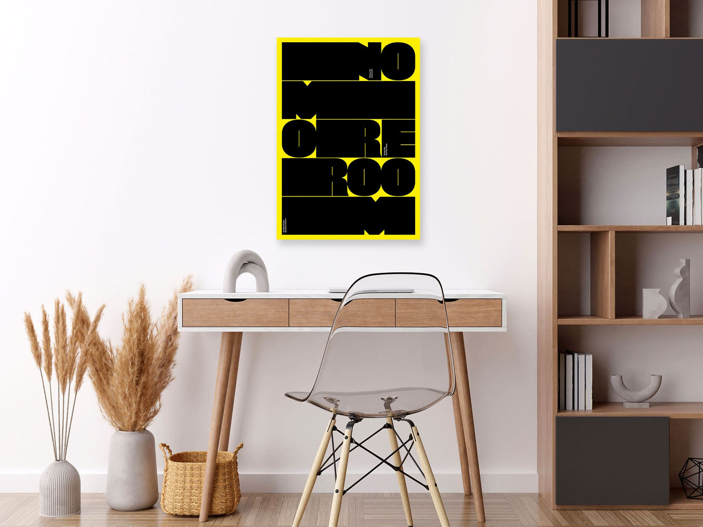 No More Room – Bold Yellow & Black Typography Poster