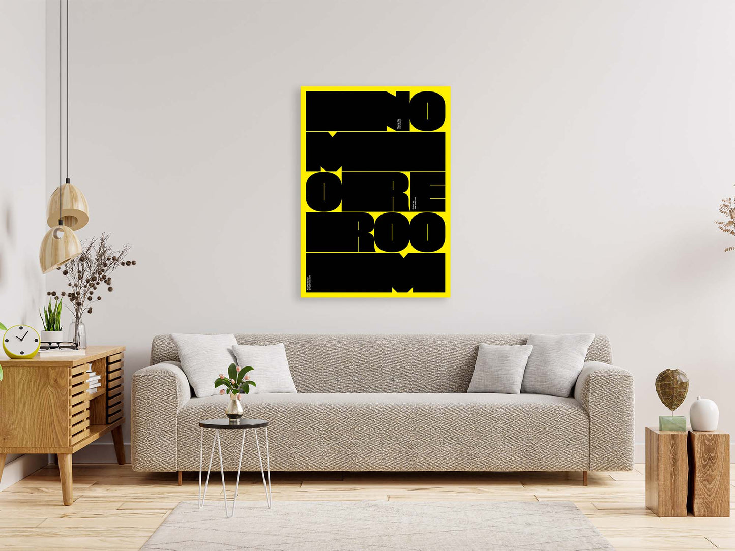 No More Room – Bold Yellow & Black Typography Poster