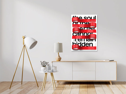 The Soul of the Artist Cannot Remain Hidden – Typographic Art Poster