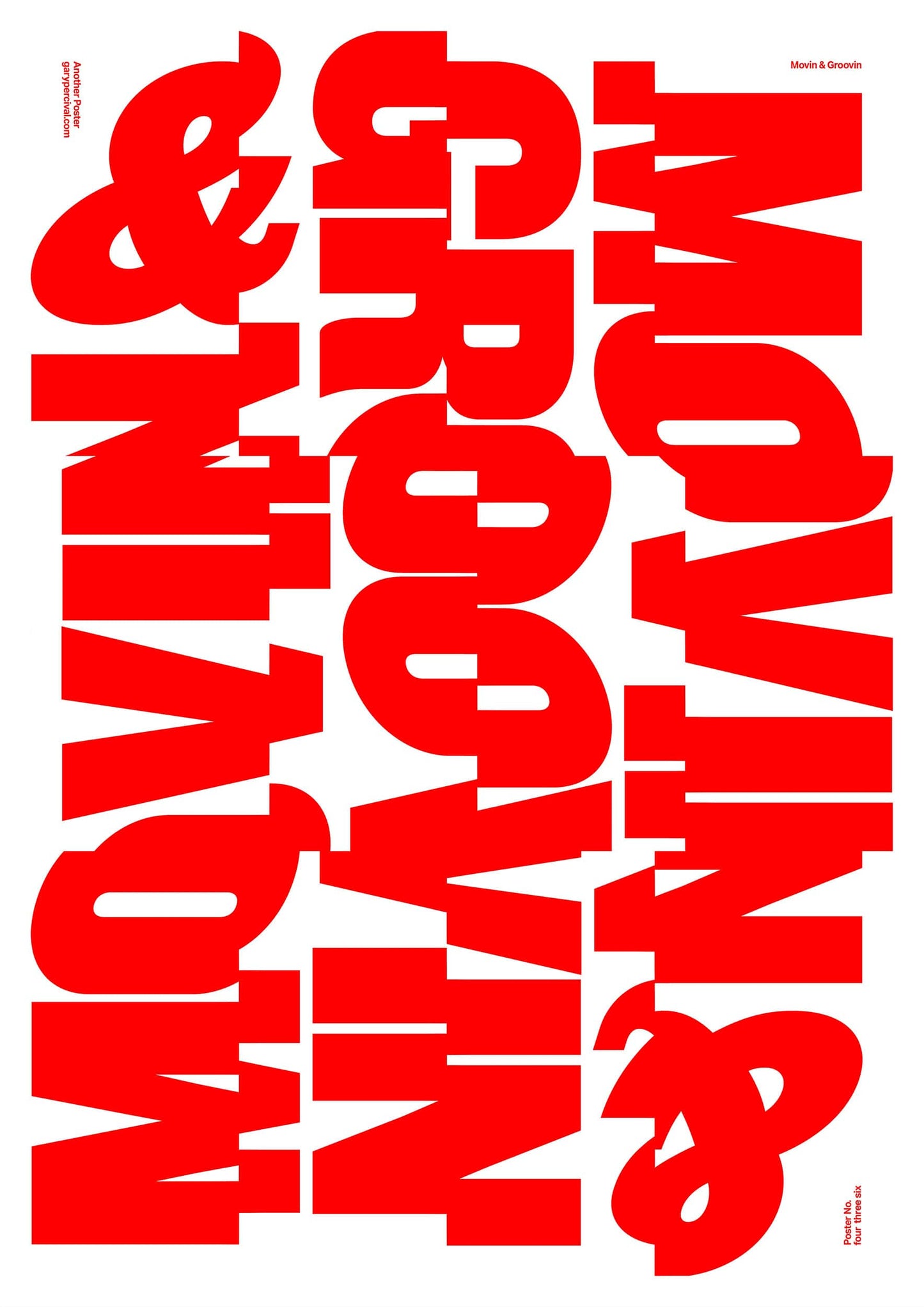 Movin & Groovin – Bold Red Typography Poster